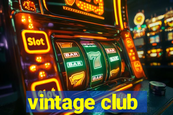 vintage club